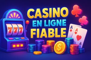 Casino en ligne fiable